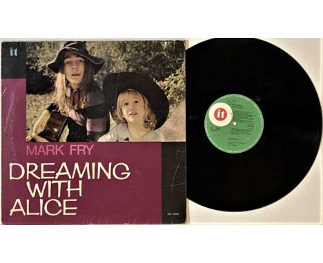 MARK FRY - DREAMING WITH ALICE LP (ORIGINAL ITALIAN PRESSING - IT RECORDS ZSLT 70006). A joy to see this original Italian pre