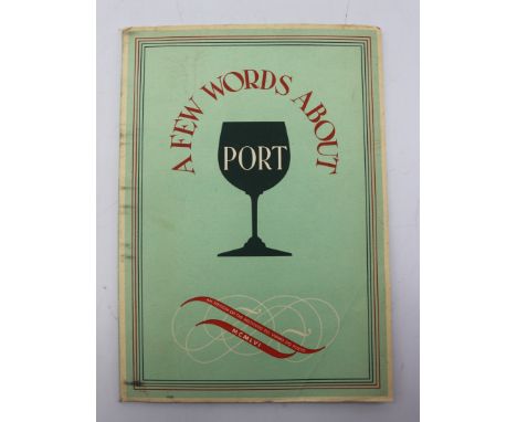 A Few Words about Port by Jose Joaquim Da Costa Lima 