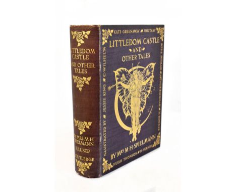 SPIELMANN (MRS M.H), LITTLEDOM CASTLE AND OTHER TALES, colour frontis and black and white illustrations by Arthur Rackham, Ka