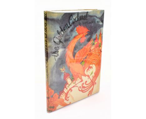 POGANY (E), trans, THE GOLDEN COCKEREL, with colour and black and white illustrations, d.j, gilt red cloth, Thomas Nelson and