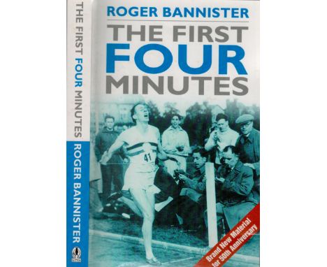 Roger Bannister signed softback book The First Four Minutes. All autographs come with a Certificate of Authenticity. We combi
