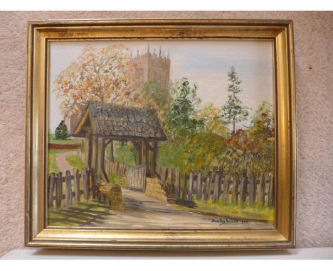 DOROTHY GILMAN (BRITISH, 20TH CENTURY) @THE LYTCH GATE GAWSWORTH' OIL ON CANVAS SIGNED AND DATED 1985 24 X 29 CM AND AN OIL O