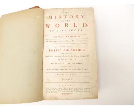 Sir Walter Raleigh: 'The History of the World, in Five Books. By Sir Walter Ralegh, Kt.', London, G. Conyers et al, 1736, 11t