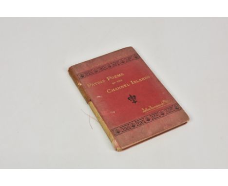 Pitts (John Linwood), The Patois Poems of the Channel Islands, The Norman French Text, pub. Guernsey: Guille-Allès Library an