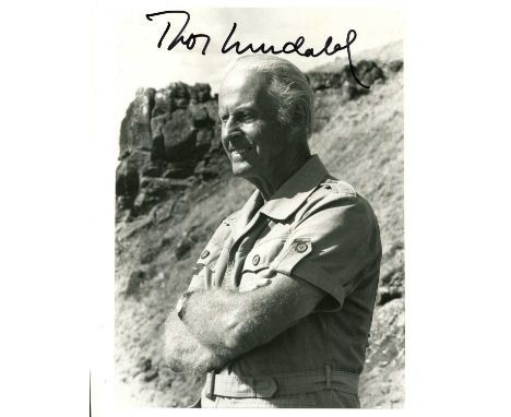 HEYERDAHL THOR: (1914-2002) Norwegian adventurer and ethnographer, famous for his Kon-Tiki expedition of 1947. Signed 8 x 10 