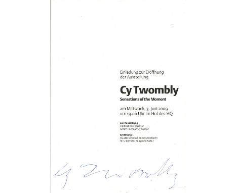 TWOMBLY CY: (1928-2011) American painter of large-scale and graffiti works. An attractive art exhibition 6 x 8 program, four 