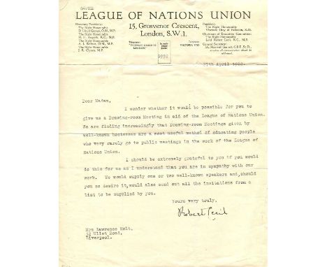 CECIL ROBERT: (1864-1958) British lawyer, politician and diplomat, one of the architects of the League of Nations. Nobel Peac