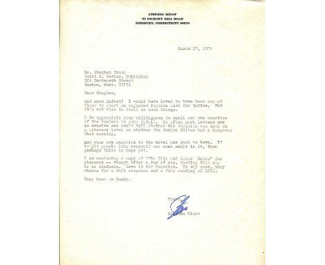MINOT STEPHEN: (1927-2010) American novelist and short story writer. T.L.S., Steve, one page, 4to, Simsbury, Connecticut, 27t