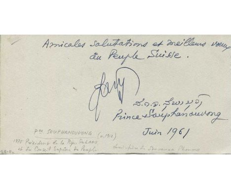SOUPHANOUVONG: (1909-1995) Laotian Prince who served as the first President of Laos 1975-86. A scarce blue ink signature on a