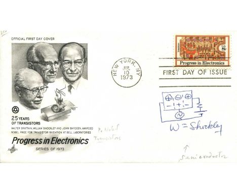 SHOCKLEY WILLIAM: (1910-1989) American inventor and physicist, Nobel Prize winner for Physics, 1956. Signed First Day Cover i