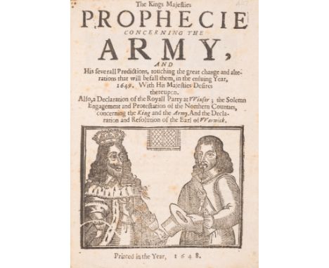 Civil War.- Kings Majesties Prophecie concerning the Army (The), first edition, 8pp., woodcut on title, light foxing, later c