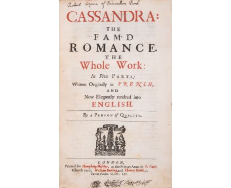 [La Calprenede (Gauthier de Costes de)] Cassandra: The Fam'd Romance, 5 parts in 1,&nbsp;first edition in English, [translate