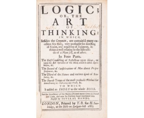 Arnauld (Antoine) and Pierre Nicole. Logic; or, The Art of Thinking..., first edition in English, engraved armorial bookplate