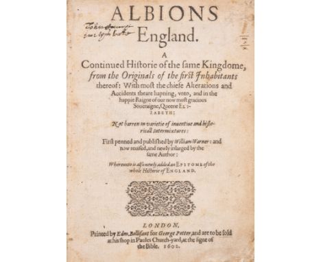 Warner (William) Albions England: A Continued Historie of the Same Kingdome, title with typographic decoration, with final bl