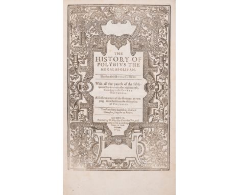 Polybius. The History of Polybius the Megalopolitan, translated by Edward Grimeston, woodcut title, folding plan, initial and