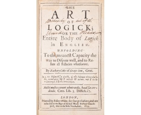 [Ainsworth (Henry)], "Zachary Coke". The Art of Logick; or The Entire Body of Logick in English. Unfolding to the meanest Cap