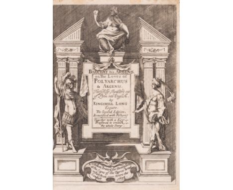 Barclay (John) Barclay his Argenis. Or, The Loves of Polyarchus & Argenis, second edition in English, translated by Kingsmill