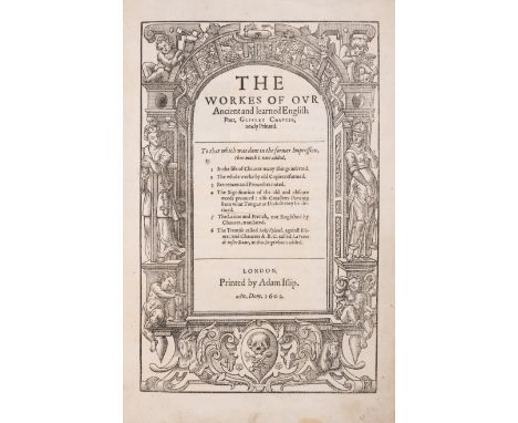 Chaucer (Geoffrey) The Workes, double column, black letter, title within woodcut architectural border, engraved portrait (for