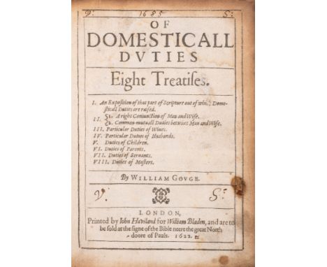 Gouge (William) Of&nbsp;Domesticall&nbsp;Duties&nbsp;Eight Treatises, first edition, title within double-rule border with typ