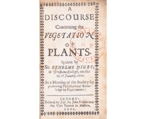Botany.- Digby (Sir Kenelm) A Discourse Concerning the Vegetation of Plants, first edition, title within typographic border, 