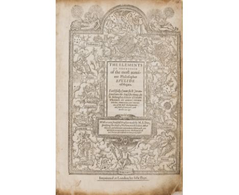 Euclid. The Elements of Geometrie, first edition in English of the first complete translation, translated by Sir Henry Billin