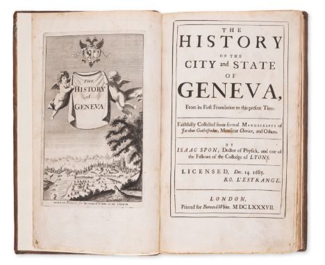 Switzerland.- Geneva.- Spon (Isaac) The History of the City and State of Geneva, first edition in English, additional engrave