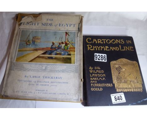 The Light Side of Egypt,1928 with 24 full page illustrations by Lance Thackery and cartoons in Rhyme and line by Wilfred Laws