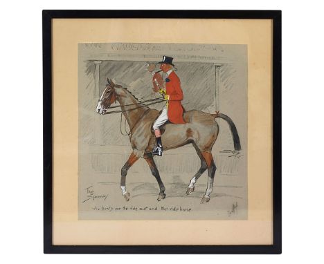 Charles Johnson Payne 'Snaffles' (British, 1884-1967) 'The Spooney - Who Hunts for the Ride Out and the Ride Home', hand colo