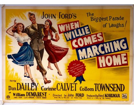 WHEN WILLIE COMES MARCHING HOME (1950) - British UK Quad film poster - Colourful stone-litho design for John Ford's tribute t