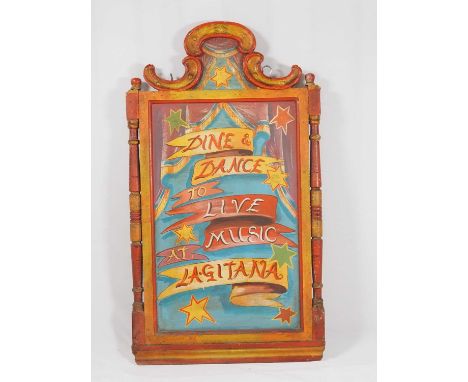 A wooden vintage restaurant sign reading 'Dine and Dance to Live Music at La Gitana', 96cm x54cm.