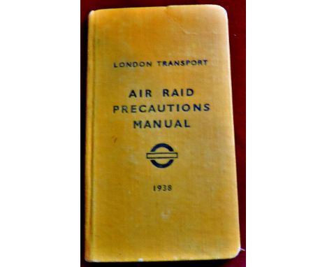 1938 Air Raid precautions manual, produced by London Transport. Also two privilege tickets named to a Arthur Hall. Good