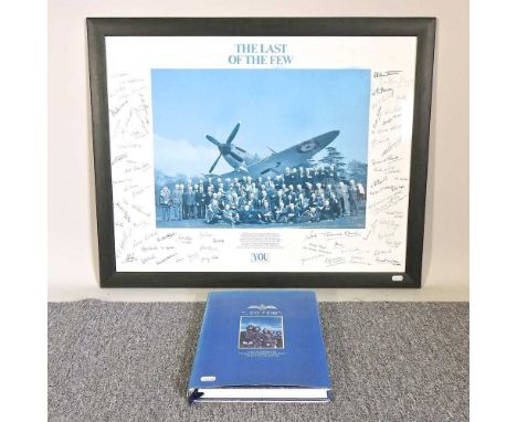 The Last of the Few, limited edition print, with printed signatures by World War II pilots, 54 x 70cm, together with a book e