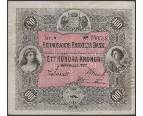 Hernosands Enskilda Bank, 100 Kronor, Hernosand, 1880, serial number A000534, three manuscript signatures in field, ink graff