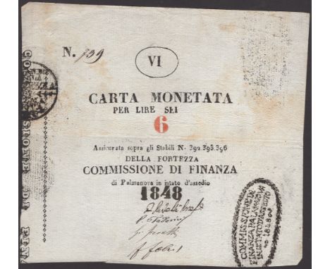 Siege of Palmanova, 6 Lire, printed value, 1848, serial number 139, four manuscript signatures, top half of note a little sta
