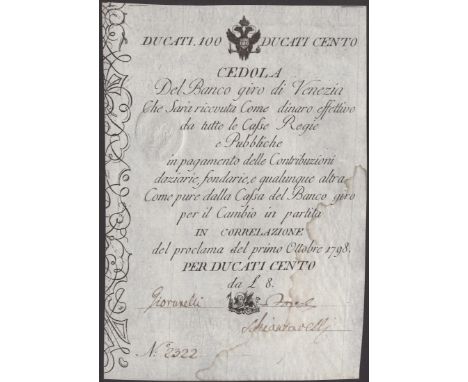 Banco Giro di Venezia, Italy, 10 Ducati, 1 October 1798, serial number 4913 and 100 Ducati, 1798, serial number 2322, both wi