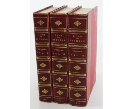 The Life Of Charles Dickens, By John Forster, London: Chapman And Hall, 193, Piccadilly 1872 - 1874, in three volumes, tenth 