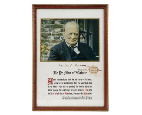 The Right Honourable Sir Winston Churchill - fine signed wartime printed portrait photograph and extract from his first ‘Be y