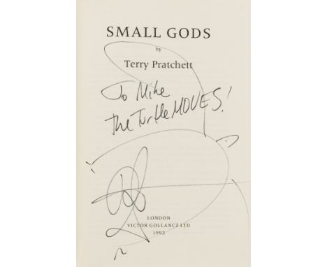 Pratchett (Terry) Small Gods, first edition, signed presentation inscription from the author "To Mike, the turtle moves" with