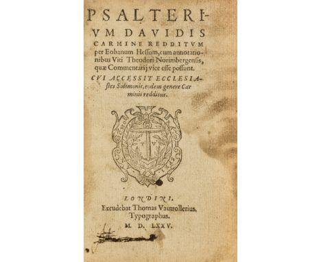 Bible, Latin. Psalterium Davidis carmine redditum per Eobanum Hessum, cum annotationibus Viti Theodori Norimbergensis, quæ co