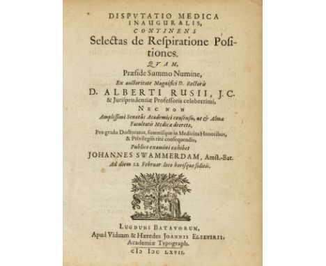 Swammerdam (Jan) Disputatio medica inauguralis, continens selectas de respiratione positiones, 4pp., only edition, title with