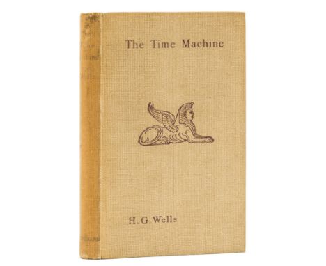 Wells  (H.G.) The Time Machine, first edition, first issue with 16pp advertisements including those for 'The Manxman' and 'Th