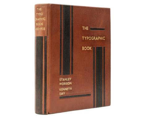 NO RESERVE Binding.- Morison (Stanley) &amp; Kenneth Day. The Typographic Book 1450-1935, first edition, two fine titles by R