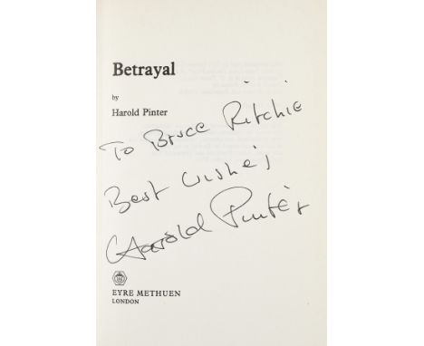 Pinter (Harold) Betrayal, jacket with light rubbing to spine tips and corners, else fine, 1978; Landscape and Silence, book l