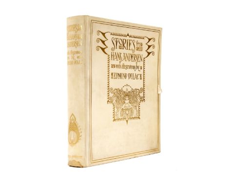 Dulac (Edmund).- Andersen (Hans Christian) Stories from Hans Andersen, one of 750 copies signed by the artist, 28 tipped-in c