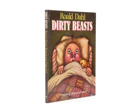 Dahl (Roald) Dirty Beasts, first edition, signed by the author on title, illustrations by Rosemary Fawcett, original pictoria