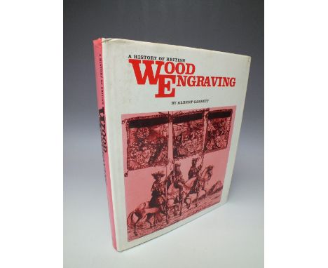 A HISTORY OF WOOD ENGRAVING BY ALBERT GARRETT, 1978, first edition
