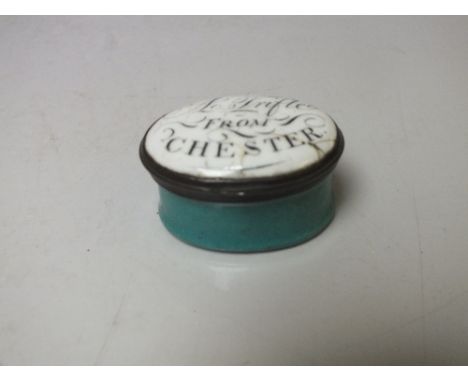 A BILSTON ENAMEL PATCH BOX 'A TRIFLE FROM CHESTER', H 2.5 cm, W 3 cm, L 4 cm