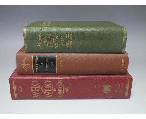 WHO WAS WHO IN AMERICAN ART, edited by Peter Hastings Falk 1985, first edition, together with two volumes of Who's Who in Ame
