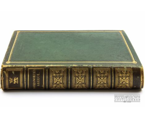 Book - Christopher Wordsworth, 'Greece: Pictorial, Descriptive and Historical', green leather with gilt tooling, five raised 