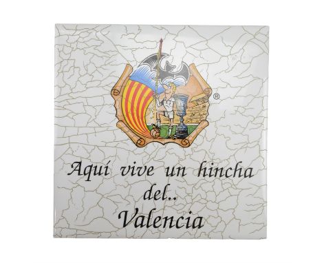 [ Spanish Football ] A ceramic wall tile "Here Lives a Fan of the Valencia", 15 x 15 cm